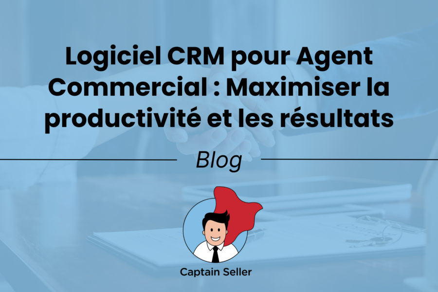 Logiciel CRM pour Agent Commercial