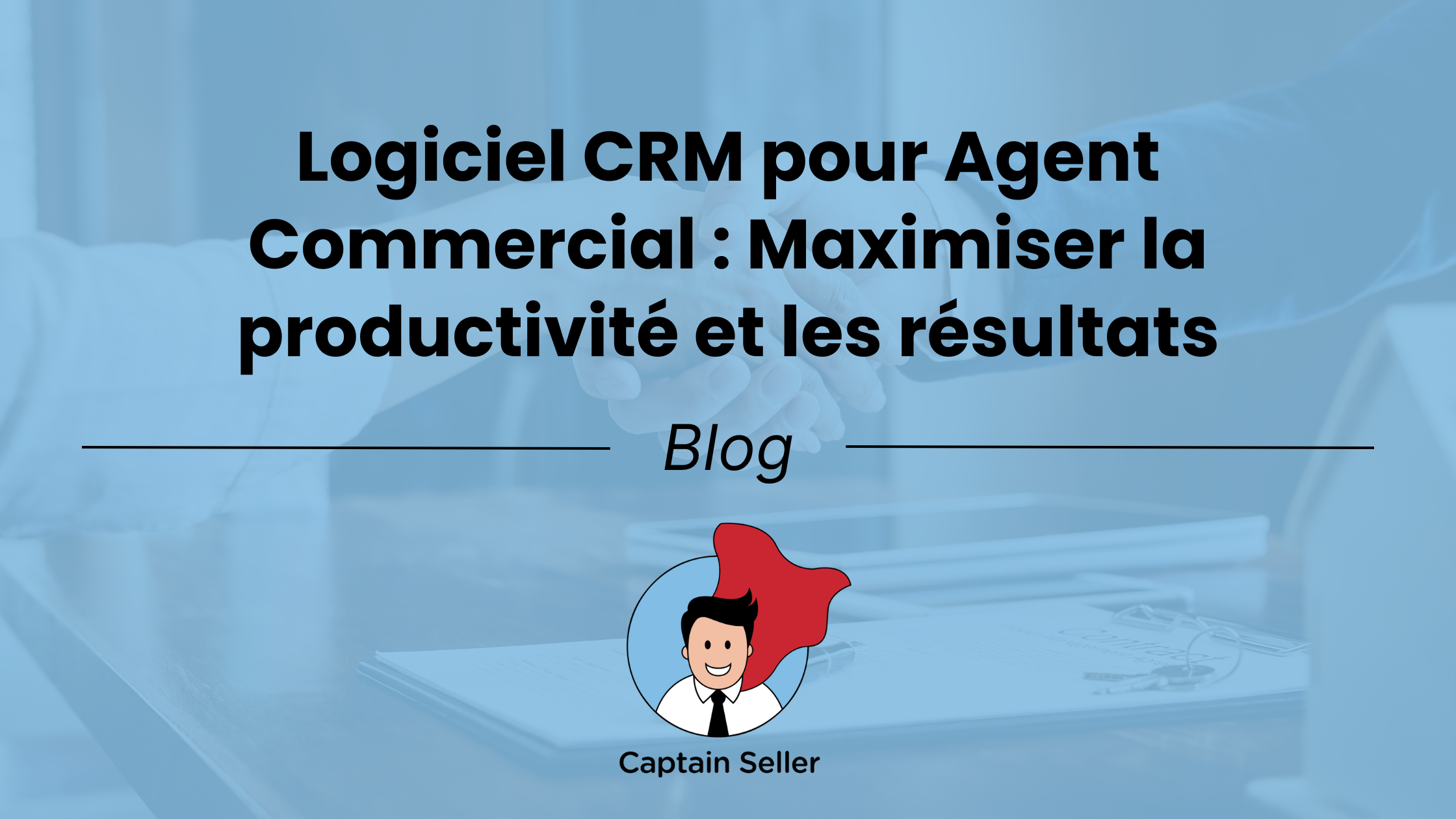 Logiciel CRM pour Agent Commercial