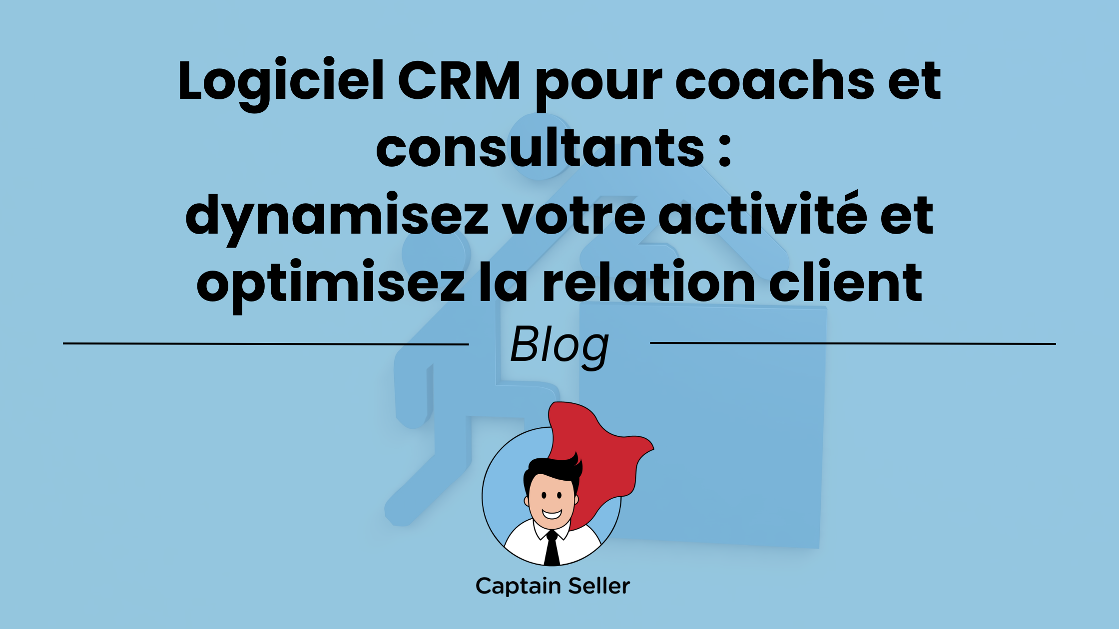 Logiciel CRM pour coachs et consultants dynamisez votre activité et optimisez la relation client